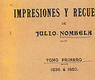 Julio Nombela; Impresiones y recuerdos
