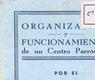Pablo Gúrpide; Organización y funcionamiento de centro
